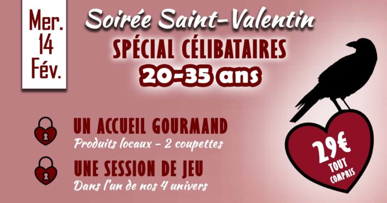 Soirée Saint Valentin à la grande évasion!