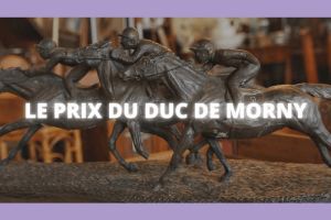 Le prix du Duc de Morny