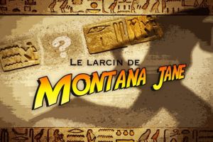 Le larcin de Montana Jane