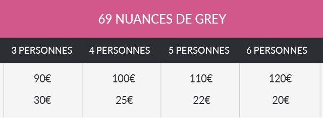 Tableau de tarifs sous bandeau rose, de 2 à 8 personnes, salle 69 nuances de Grey chez Bloqué à Vittel