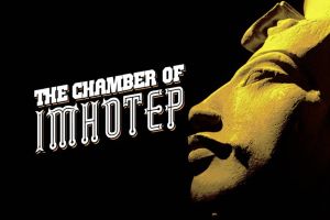 The Chamber Of Imhotep