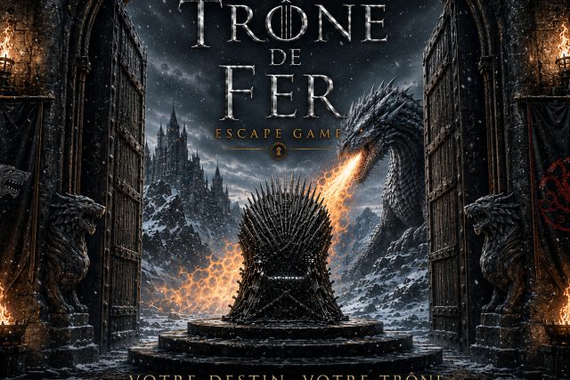 Le trône de fer – Neurones Escape