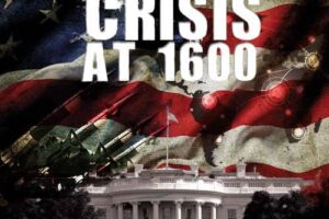 Crisis at 1600
