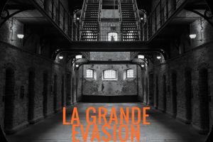 La grande evasion