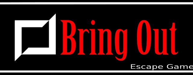 Bandeau noir encadré de blanc avec les mots Bring Out en rouge, escape game à Brive-la-Gaillarde