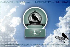 La cage aux rêves