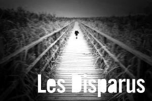 LES DISPARUS