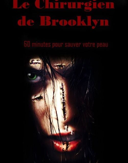 Affiche Le Chirurgien de Brooklyn : visage de femme griffé de rouge sur fond noir, salle chez Time Block à Val-de-Reuil