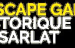 Titre L'escape game en lettres jaunes sur fond blanc, logo de Sarlat, enseigne Escape Game historique de Sarlat