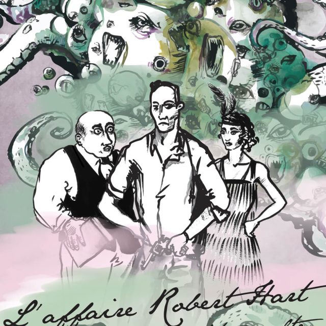 Dessin de trois personnages en tenue d'époque entourés de tentacules verts, L'affaire Robert Hart, Quest Agency