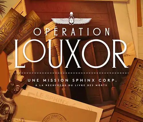Affiche Opération Louxor, une mission Sphinx Corp., à la recherche du Livre des morts