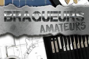 Braqueurs amateurs
