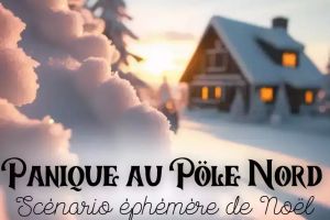 Panique au Pôle Nord ! – La Boîte à CL-é