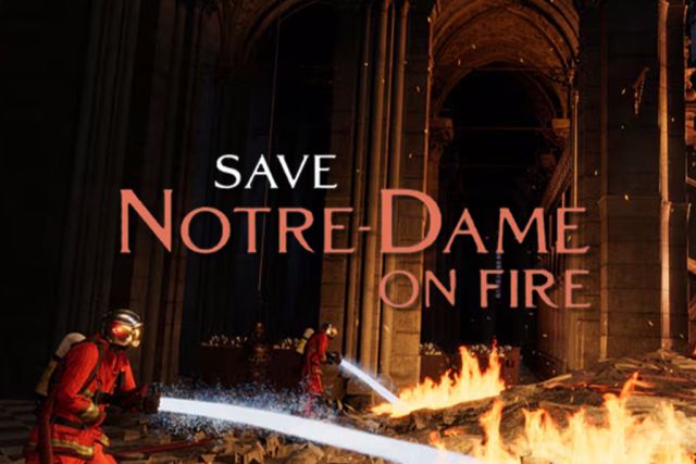 Affiche Save Notre-Dame on Fire : pompier en tenue rouge et jet d'eau face aux flammes dans une cathédrale, salle chez Inoui VR
