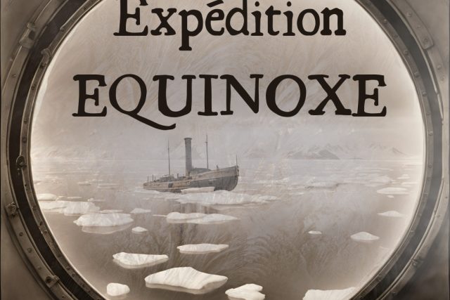 Expédition équinoxe – Escape Express