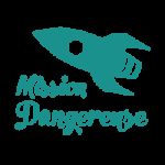 Mission dangereuse