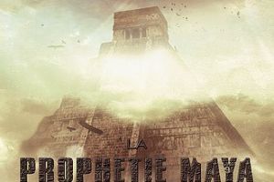 La prophétie maya