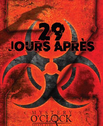 29 jours après – Mystery O’Clock