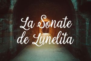 La sonate de Lunelita
