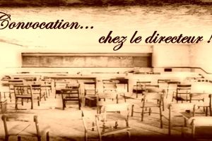 Convocation chez le directeur