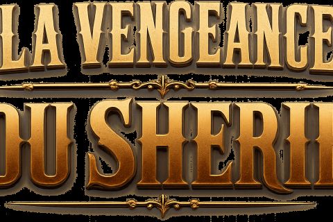 Titre La vengeance du shérif en grandes lettres dorées, salle Wanted chez Victory Escape Game à Maurepas