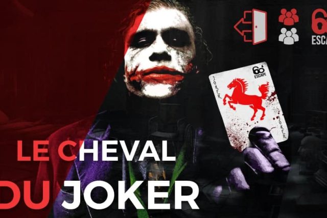 Le cheval du Joker – 60 minutes escape