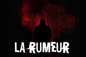La rumeur