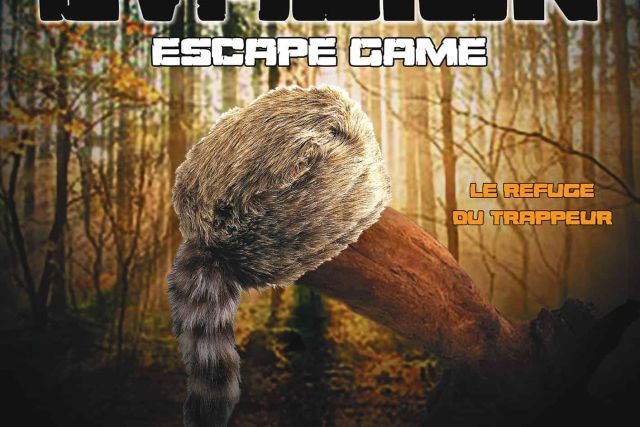 Affiche Évasion Escape Game avec une main gantée de fourrure en forêt, ouverture le 10 mars, salle Le refuge du trappeur