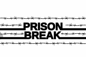 Prison Break