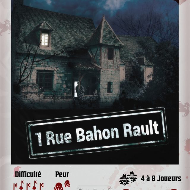 Fiche de la salle 1 rue Bahon Rault : manoir nuit, niveaux de difficulté et de peur, chez Kervel Escape