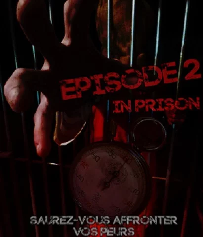 Affiche Épisode 2 In Prison : main contre des barreaux et horloge rouge, BRAIN L'Escape Game Martinique au Lamentin
